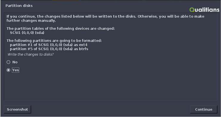 Partition Disks - Select “YES” to confirm all disk partitioning changes
