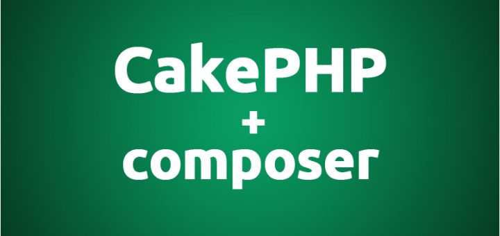 CakePHP using Composer