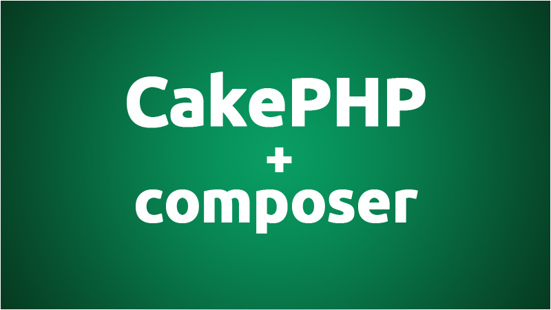 CakePHP using Composer