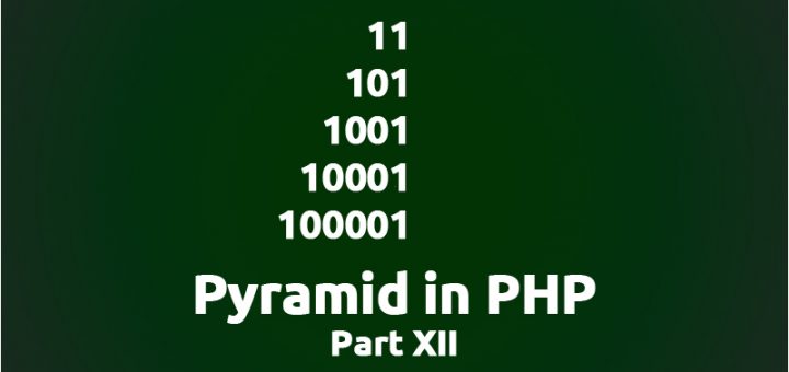 PHP Pyramid Part 12