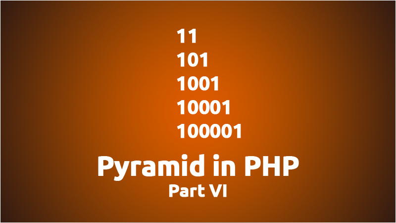 PHP Pyramid Part 6