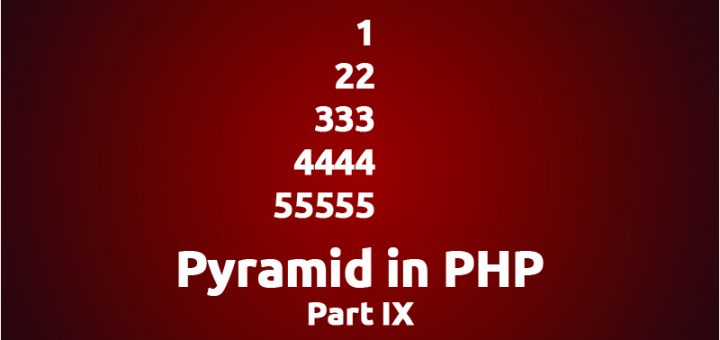 PHP Pyramid Part 9