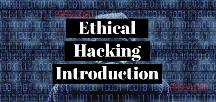 Ethical Hacking Introduction