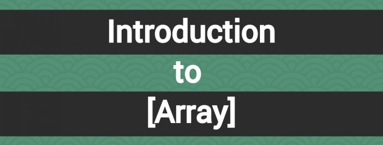 Introduction to Array