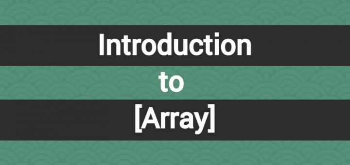 Introduction to Array